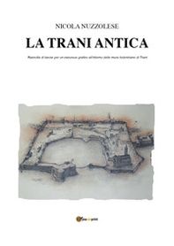 La Trani antica - Librerie.coop