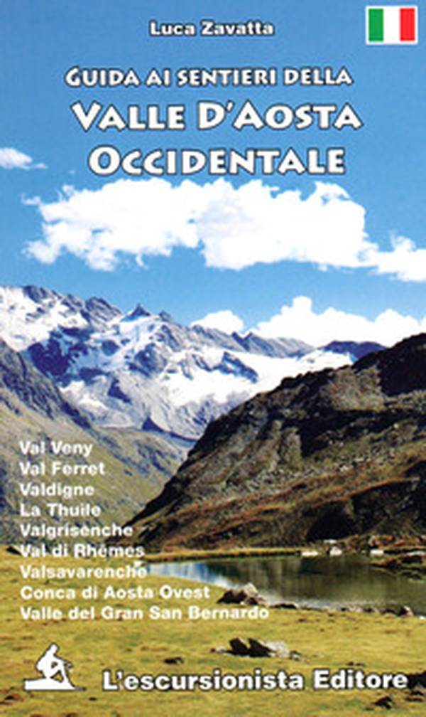 Guida ai sentieri della Valle d'Aosta occidentale - Librerie.coop Guida ai sentieri della Valle d'Aosta occidentale - Librerie.coop