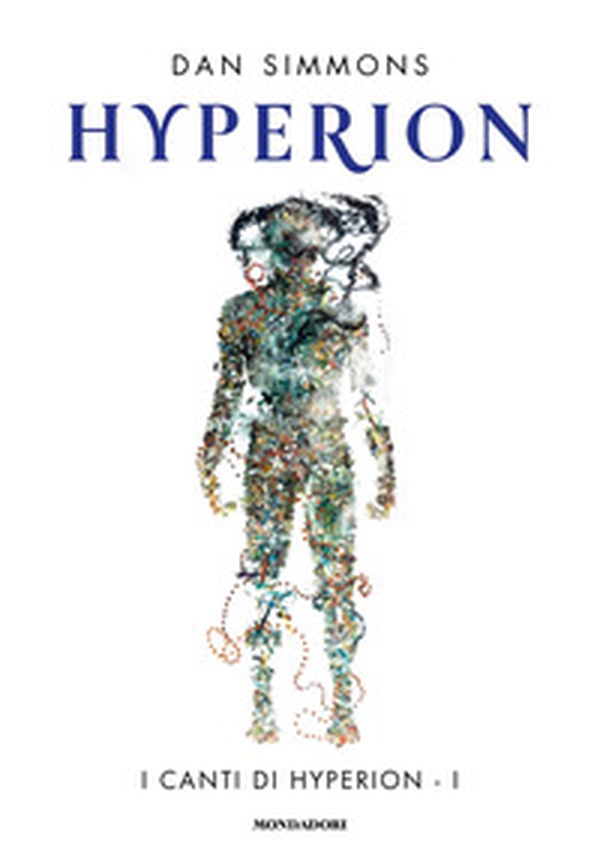 Hyperion. I canti di Hyperion - Vol. 1 - Librerie.coop Hyperion. I canti di Hyperion - Vol. 1 - Librerie.coop