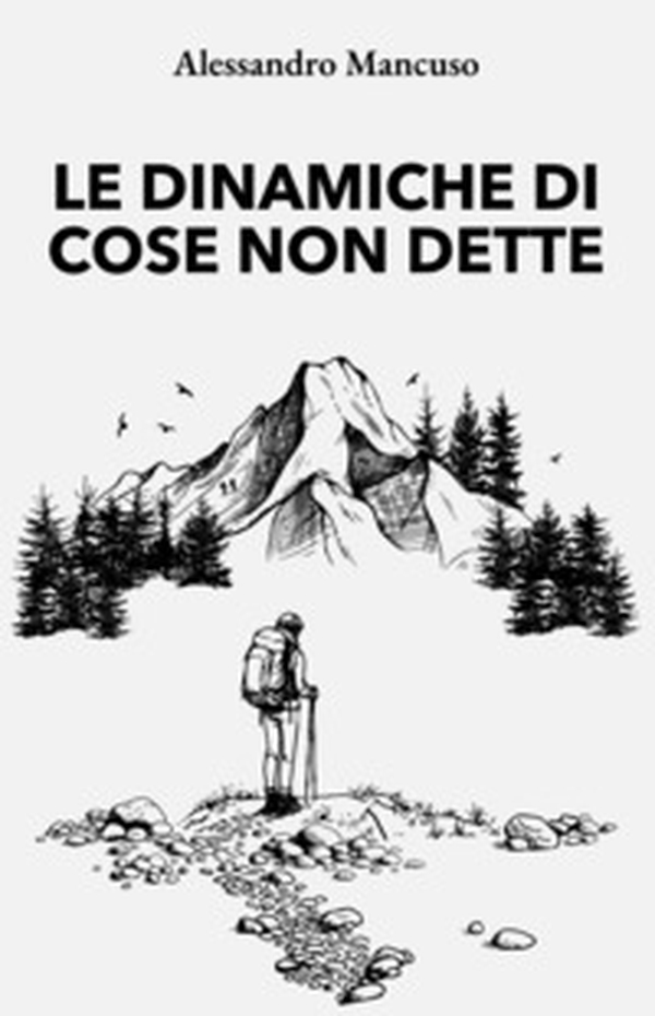 Le dinamiche di cose non dette - Librerie.coop