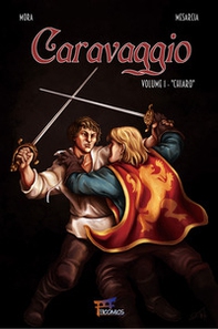 Caravaggio. Chiaro - Librerie.coop Caravaggio. Chiaro - Librerie.coop