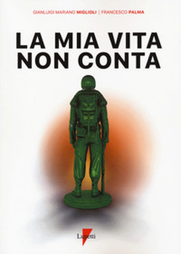 La mia vita non conta - Librerie.coop La mia vita non conta - Librerie.coop