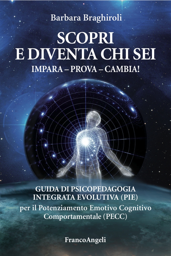 Scopri e diventa chi sei - Impara - Prova - Cambia - Librerie.coop Scopri e diventa chi sei - Impara - Prova - Cambia - Librerie.coop