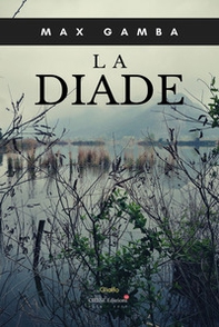La diade - Librerie.coop La diade - Librerie.coop