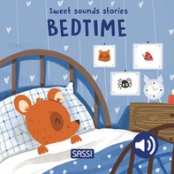 Bedtime. Sweet sound stories - Librerie.coop