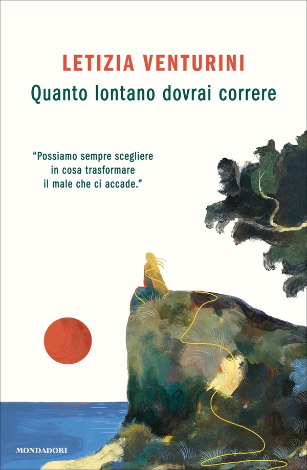 Quanto lontano dovrai correre - Librerie.coop
