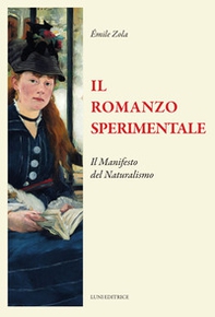 Il romanzo sperimentale - Librerie.coop Il romanzo sperimentale - Librerie.coop