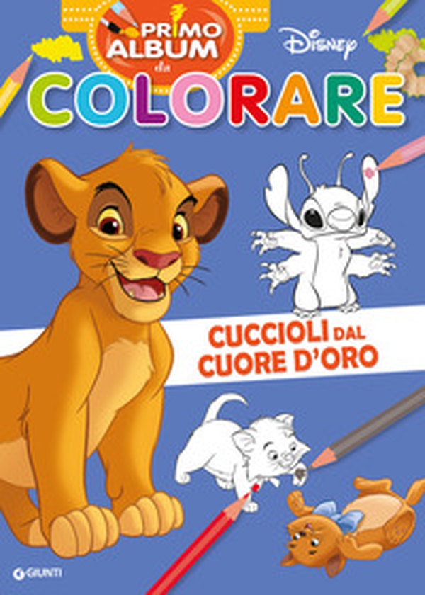 Cuccioli dal cuore d'oro. Re Leone. Primo album da colorare Disney - Librerie.coop Cuccioli dal cuore d'oro. Re Leone. Primo album da colorare Disney - Librerie.coop