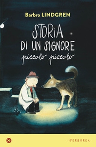 Storia di un signore piccolo piccolo - Librerie.coop