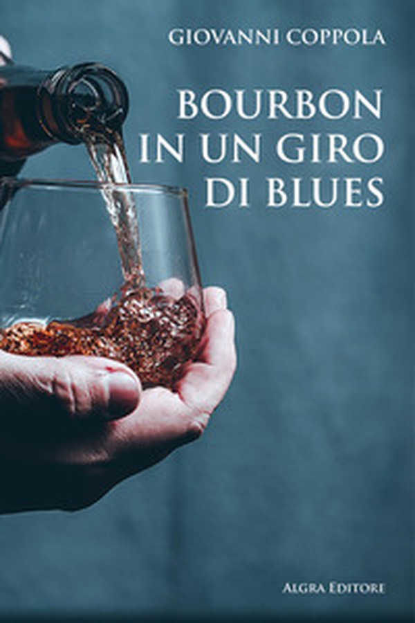 Bourbon in un giro di blues - Librerie.coop Bourbon in un giro di blues - Librerie.coop