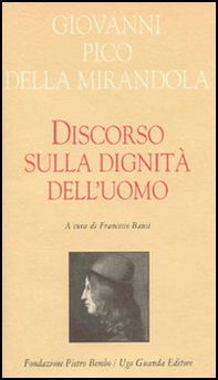 Discorso sulla dignità dell'uomo - Librerie.coop