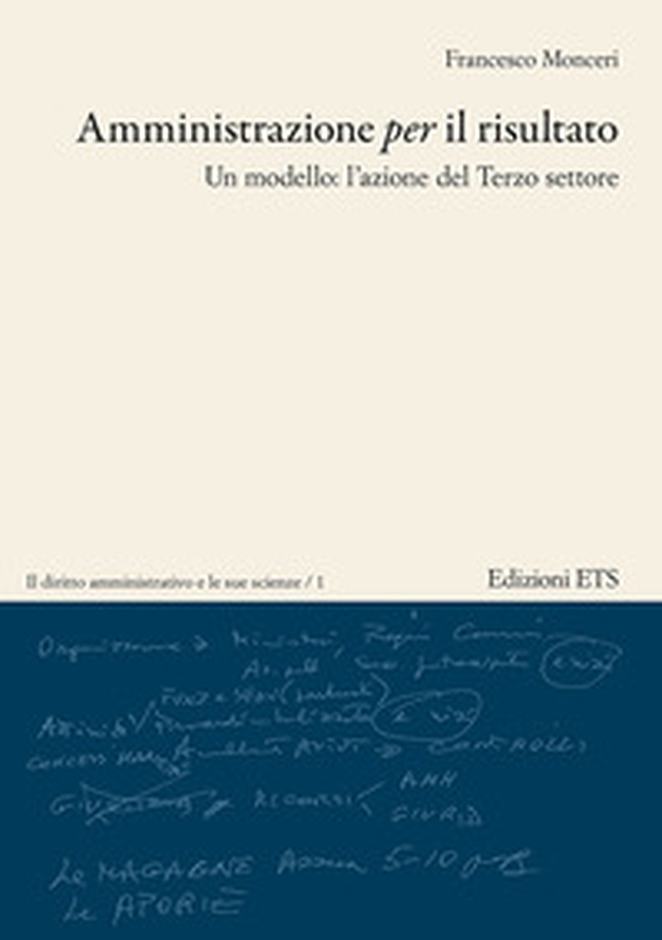 Amministrazione per il risultato. Un modello: l'azione del Terzo settore - Librerie.coop Amministrazione per il risultato. Un modello: l'azione del Terzo settore - Librerie.coop