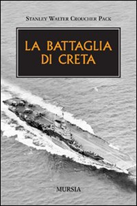 La battaglia di Creta - Librerie.coop