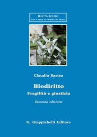 Biodiritto. Fragilità e giustizia - Librerie.coop Biodiritto. Fragilità e giustizia - Librerie.coop
