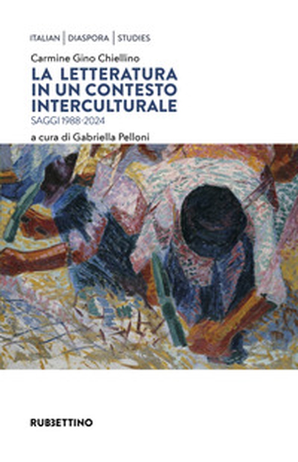 La letteratura in un contesto interculturale. Saggi 1988-2024 - Librerie.coop