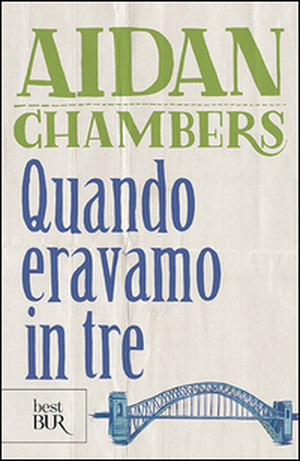 Quando eravamo in tre - Librerie.coop Quando eravamo in tre - Librerie.coop