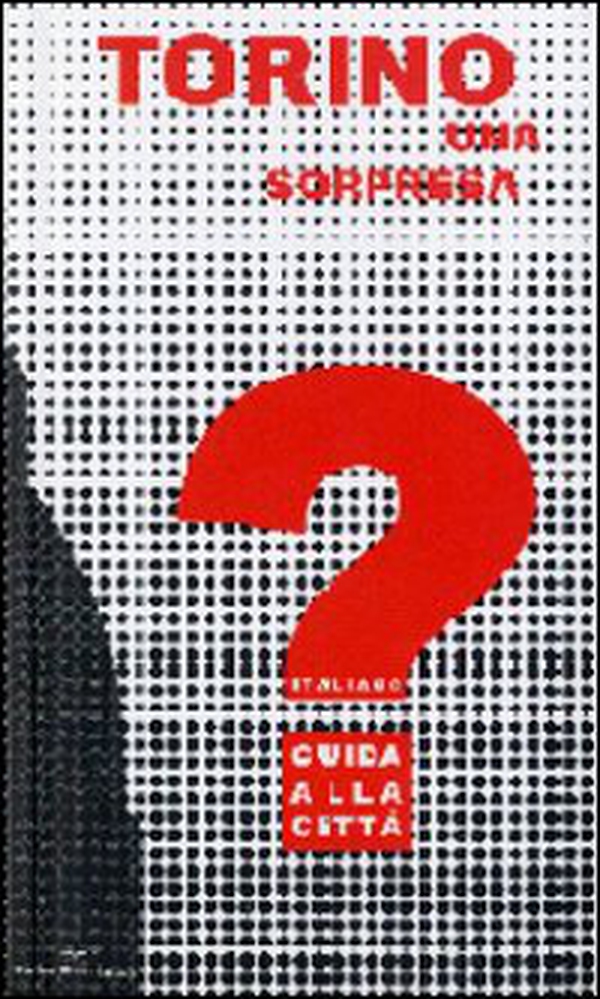 Torino una sorpresa. Guida alla città - Librerie.coop Torino una sorpresa. Guida alla città - Librerie.coop