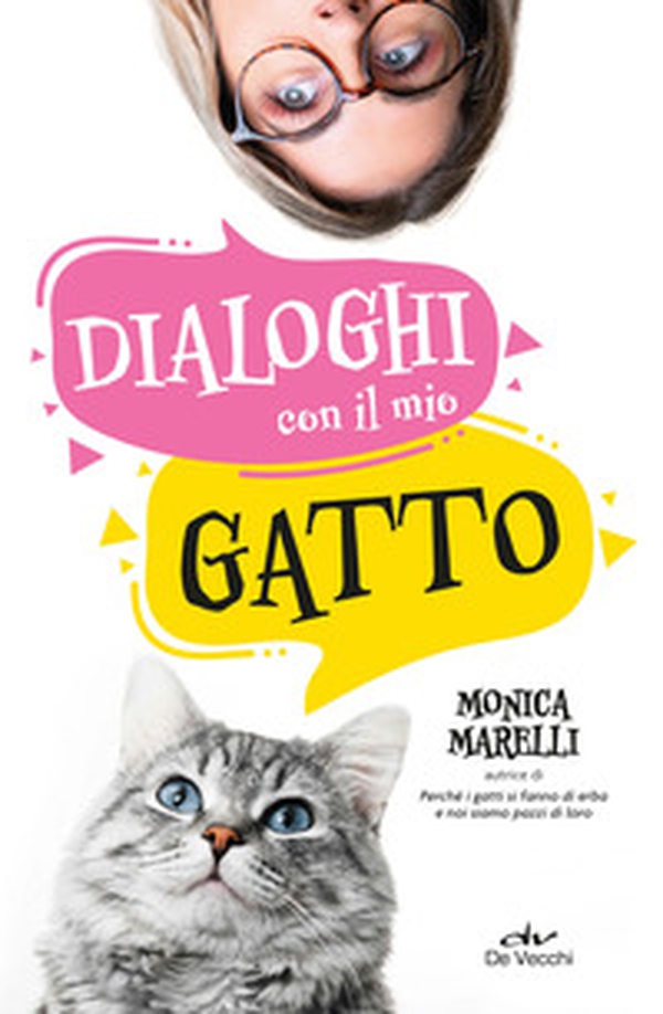 Dialoghi con il mio gatto - Librerie.coop Dialoghi con il mio gatto - Librerie.coop