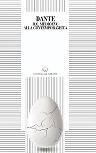 Dante dal Medioevo alla Contemporaneità - Librerie.coop