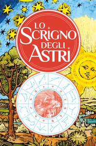 Lo scrigno degli astri - Librerie.coop