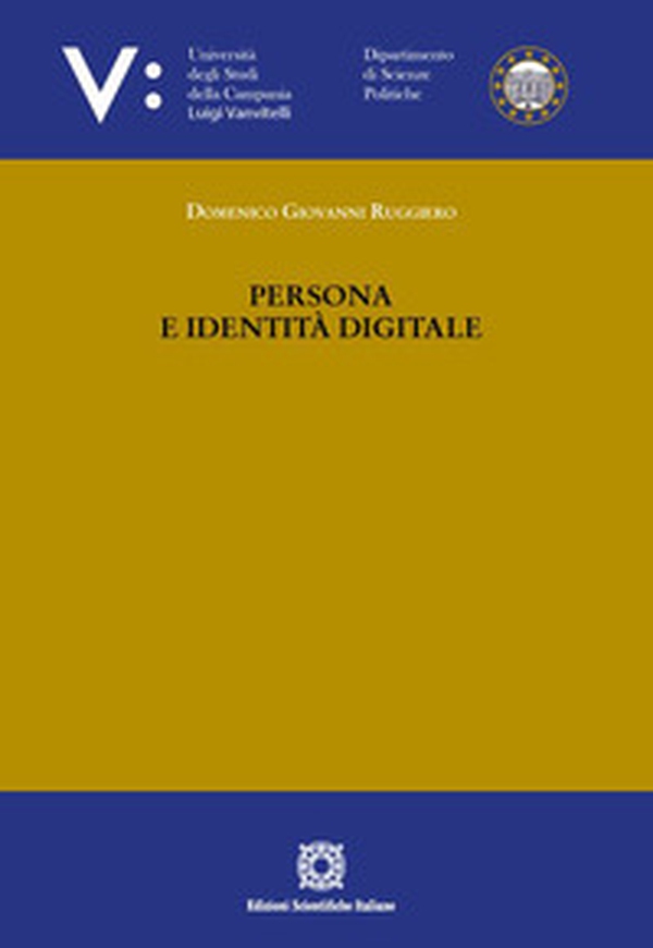 Persona e identità digitale - Librerie.coop Persona e identità digitale - Librerie.coop
