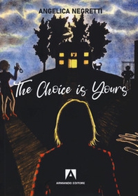 The choice is yours - Librerie.coop