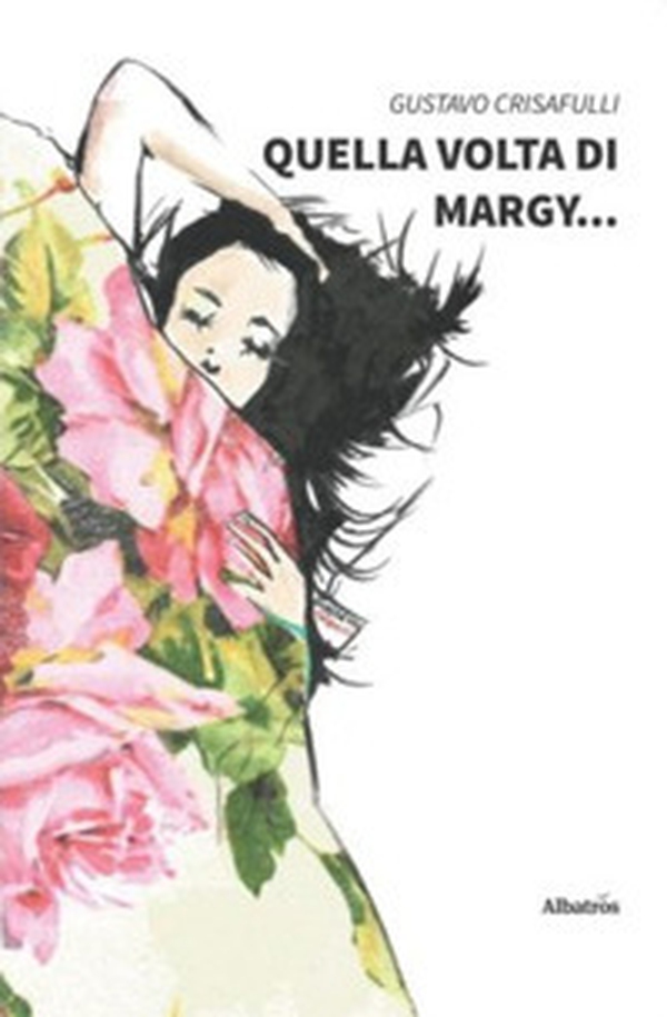 Quella volta di Margy - Librerie.coop Quella volta di Margy - Librerie.coop
