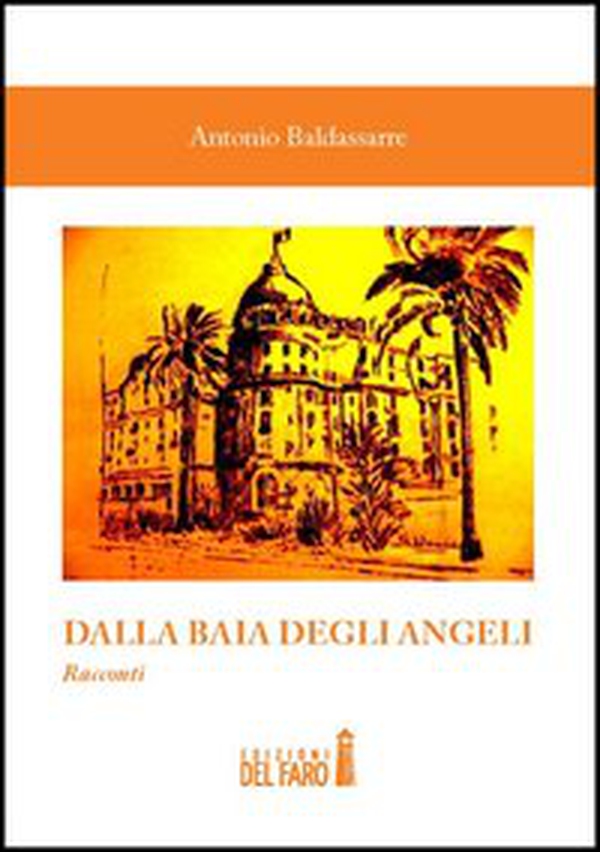 Dalla Baia degli Angeli - Librerie.coop