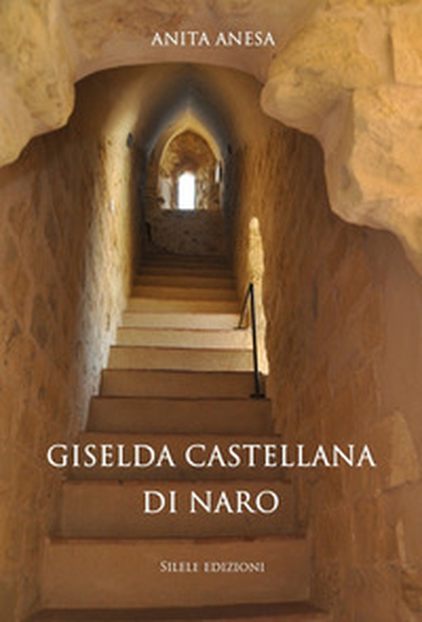 Giselda castellana di Naro - Librerie.coop Giselda castellana di Naro - Librerie.coop