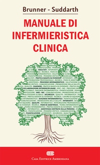 Brunner Suddarth. Manuale di infermieristica clinica - Librerie.coop