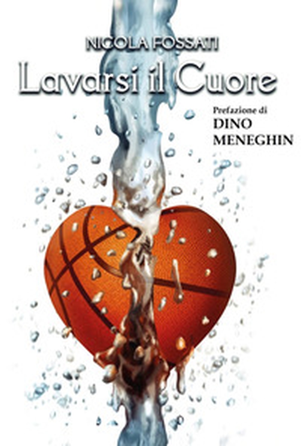 Lavarsi il cuore - Librerie.coop Lavarsi il cuore - Librerie.coop
