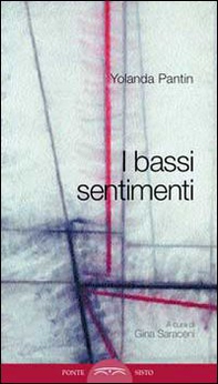 I bassi sentimenti - Librerie.coop