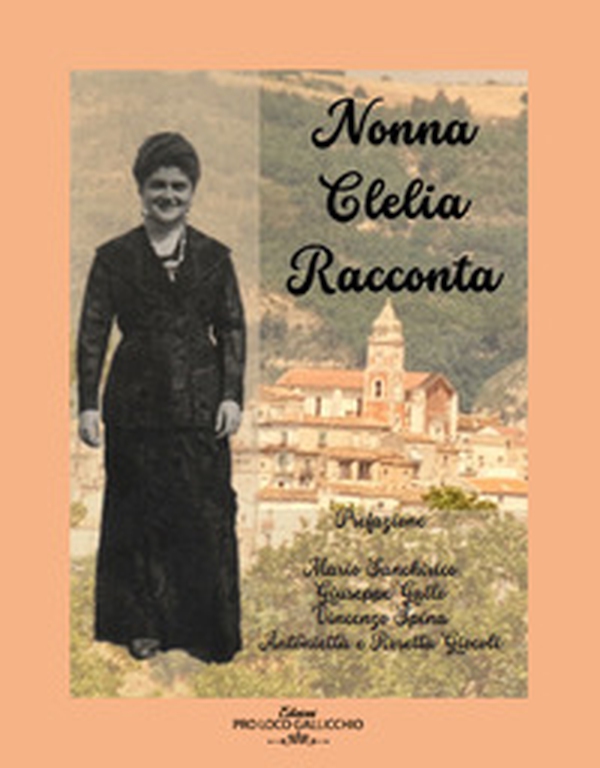 Nonna Clelia racconta - Librerie.coop Nonna Clelia racconta - Librerie.coop