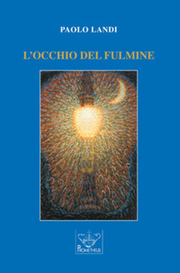 L'occhio del fulmine - Librerie.coop L'occhio del fulmine - Librerie.coop