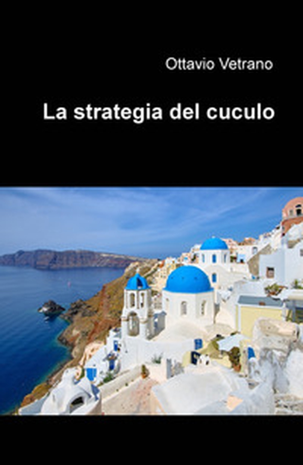 La strategia del cuculo - Librerie.coop La strategia del cuculo - Librerie.coop