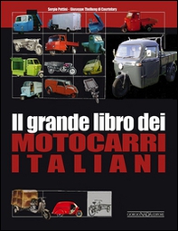 Il grande libro dei motocarri italiani - Librerie.coop