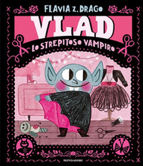 Vlad. Lo strepitoso vampiro - Librerie.coop Vlad. Lo strepitoso vampiro - Librerie.coop