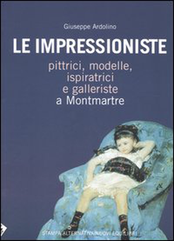 Le impressioniste - Librerie.coop Le impressioniste - Librerie.coop