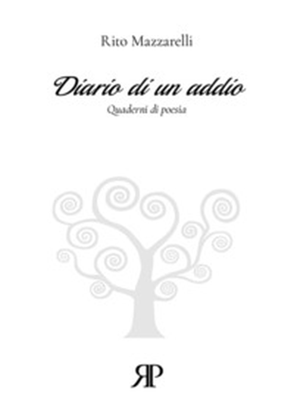 Diario di un addio - Librerie.coop Diario di un addio - Librerie.coop