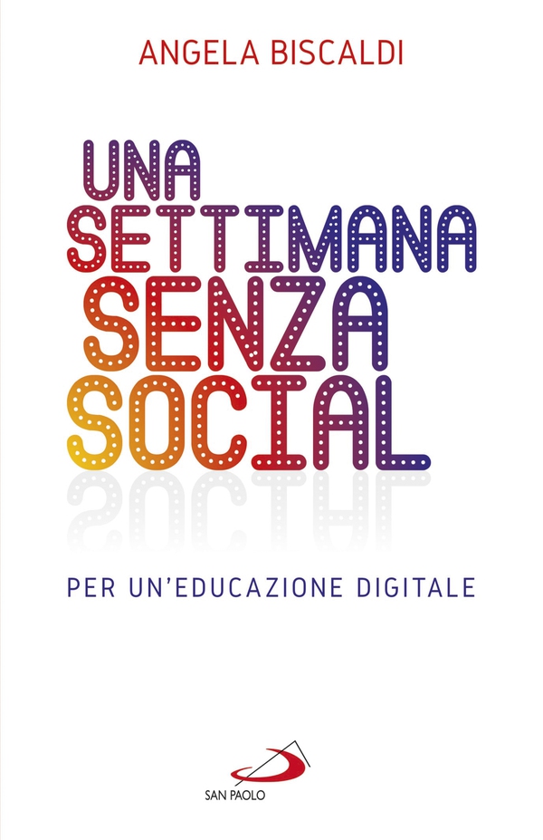 Una settimana senza social - Librerie.coop Una settimana senza social - Librerie.coop