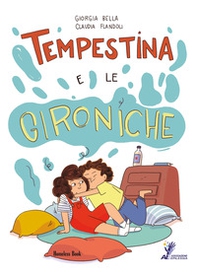 Tempestina e le gironiche - Librerie.coop