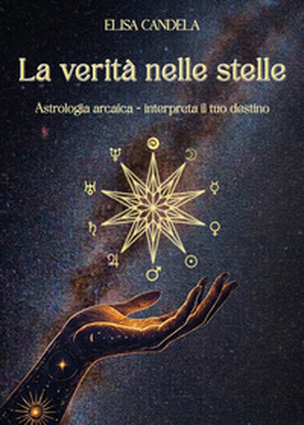 La verità nelle stelle - Librerie.coop