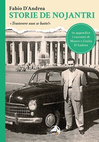 Storie de nojantri. «Trastevere nun se batte!» - Librerie.coop