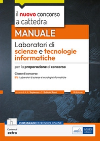 Il nuovo concorso a cattedra. Scienze e tecnologie informatiche nella scuola secondaria - Librerie.coop