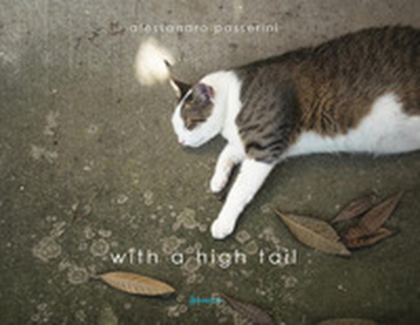 With a high tail - Librerie.coop With a high tail - Librerie.coop