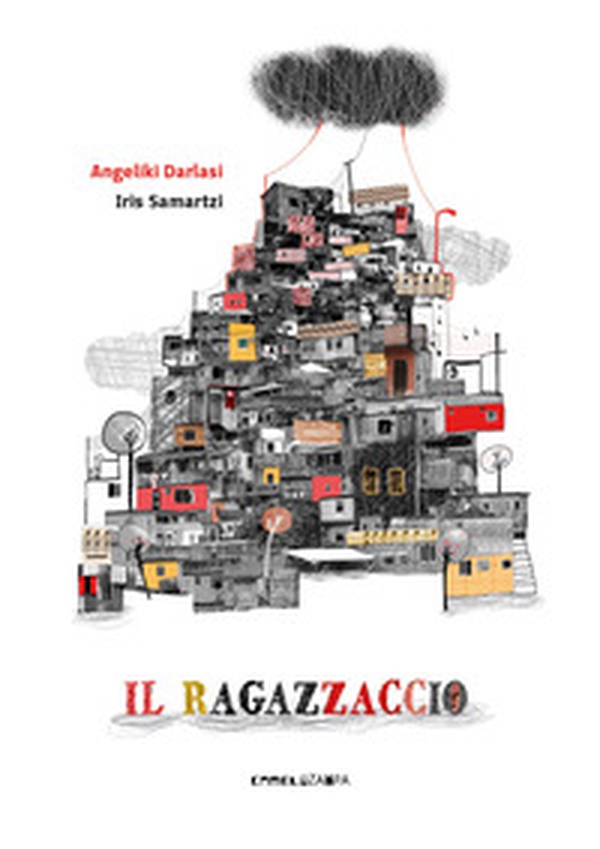 Il ragazzaccio - Librerie.coop Il ragazzaccio - Librerie.coop