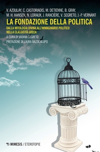 La fondazione della politica - Librerie.coop