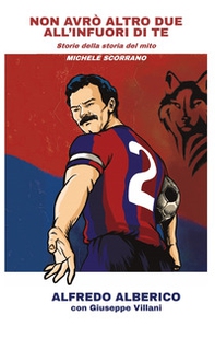 Non avrò altro due all'infuori di te. Storie della storia del mito Michele Scorrano - Librerie.coop