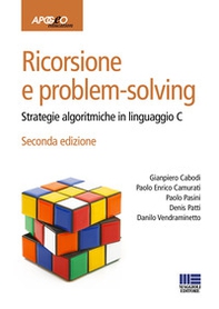 Ricorsione e problem-solving. Strategie algoritmiche in linguaggio C - Librerie.coop Ricorsione e problem-solving. Strategie algoritmiche in linguaggio C - Librerie.coop