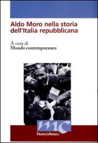 Aldo Moro nella storia dell'Italia repubblicana - Librerie.coop